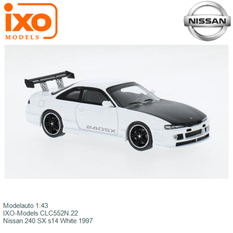 Modelauto 1:43 | IXO-Models CLC552N.22 | Nissan 240 SX s14 White 1997