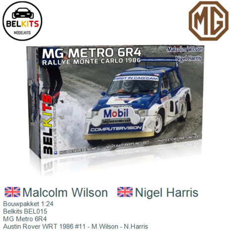 Bouwpakket 1:24 | Belkits BEL015 | MG Metro 6R4 | Austin Rover WRT 1986 #11 - M.Wilson - N.Harris