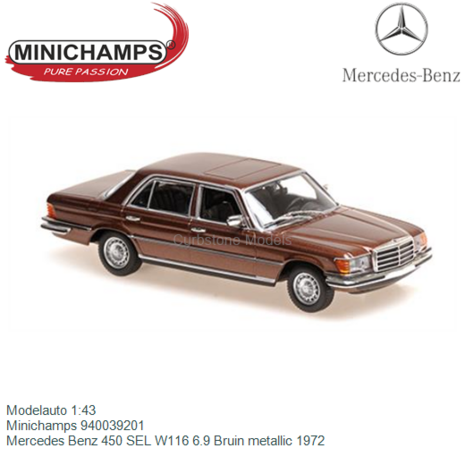 Modelauto 1:43 | Minichamps 940039201 | Mercedes Benz 450 SEL W116 6.9 Bruin metallic 1972