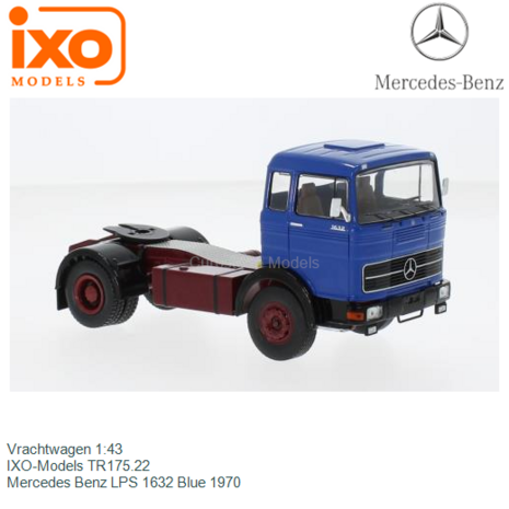 Vrachtwagen 1:43 | IXO-Models TR175.22 | Mercedes Benz LPS 1632 Blue 1970