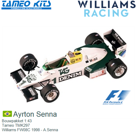 Bouwpakket 1:43 | Tameo TMK297 | Williams FW08C 1998 - A.Senna