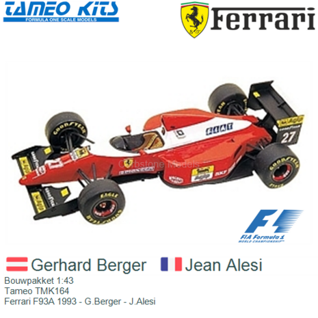 Bouwpakket 1:43 | Tameo TMK164 | Ferrari F93A 1993 - G.Berger - J.Alesi