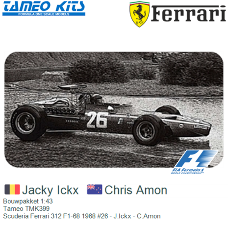 Bouwpakket 1:43 | Tameo TMK399 | Scuderia Ferrari 312 F1-68 1968 #26 - J.Ickx - C.Amon