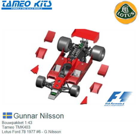 Bouwpakket 1:43 | Tameo TMK403 | Lotus Ford 78 1977 #6 - G.Nilsson