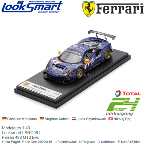 Modelauto 1:43 | Looksmart LSRC081 | Ferrari 488 GT3 Evo | Hella Pagid - Race One 2020 #16 - J.Szymkowiak - N.Rogivue - C.Kohlh