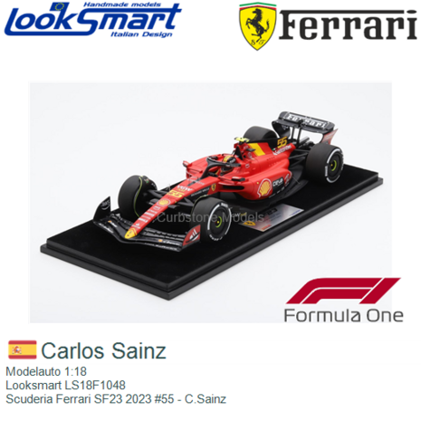 Modelauto 1:18 | Looksmart LS18F1048 | Scuderia Ferrari SF23 2023 #55 - C.Sainz