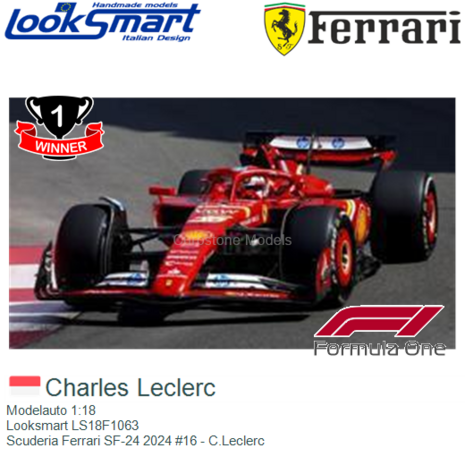 Modelauto 1:18 | Looksmart LS18F1063 | Scuderia Ferrari SF-24 2024 #16 - C.Leclerc