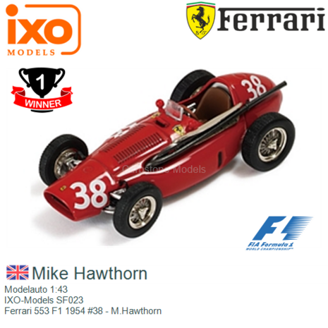 Modelauto 1:43 | IXO-Models SF023 | Ferrari 553 F1 1954 #38 - M.Hawthorn