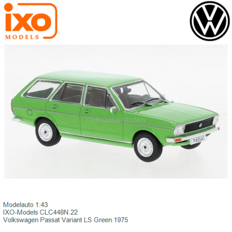 Modelauto 1:43 | IXO-Models CLC448N.22 | Volkswagen Passat Variant LS Green 1975