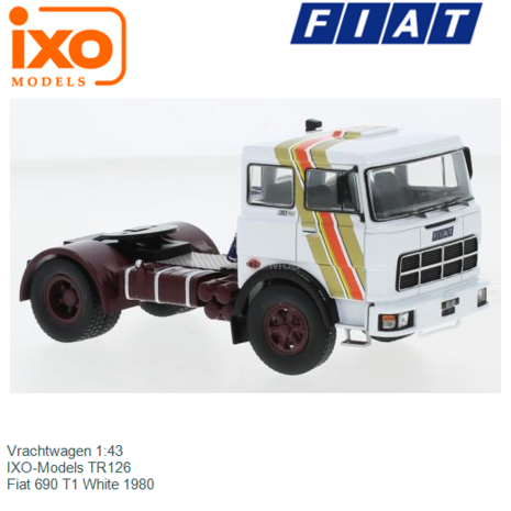 Vrachtwagen 1:43 | IXO-Models TR126 | Fiat 690 T1 White 1980