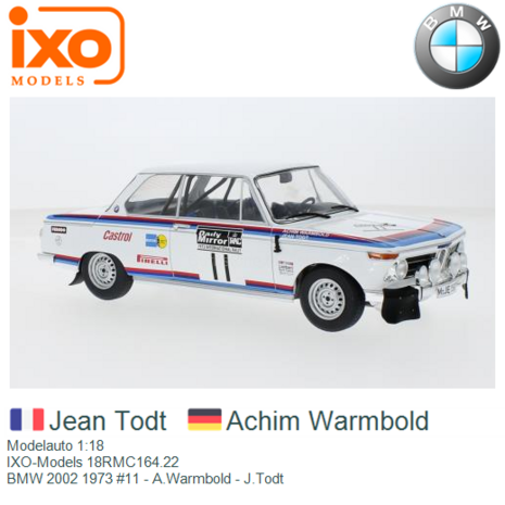 Modelauto 1:18 | IXO-Models 18RMC164.22 | BMW 2002 1973 #11 - A.Warmbold - J.Todt