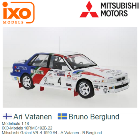 Modelauto 1:18 | IXO-Models 18RMC192B.22 | Mitsubishi Galant VR-4 1990 #4 - A.Vatanen - B.Berglund