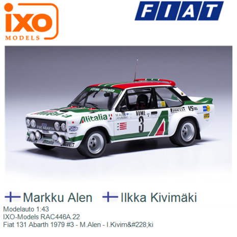 Modelauto 1:43 | IXO-Models RAC446A.22 | Fiat 131 Abarth 1979 #3 - M.Alen - I.Kivim&#228;ki