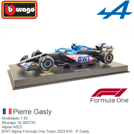 Modelauto 1:43 | Bburago 18-38073G | Alpine A523 | BWT-Alpine Formula One Team 2023 #10 - P.Gasly