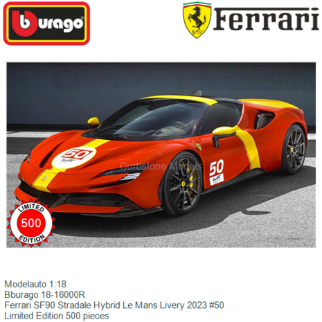 Modelauto 1:18 | Bburago 18-16000R | Ferrari SF90 Stradale Hybrid Le Mans Livery 2023 #50