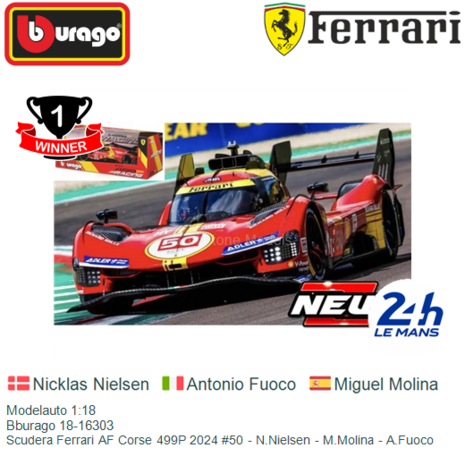 Modelauto 1:18 | Bburago 18-16303 | Scudera Ferrari AF Corse 499P 2024 #50 - N.Nielsen - M.Molina - A.Fuoco