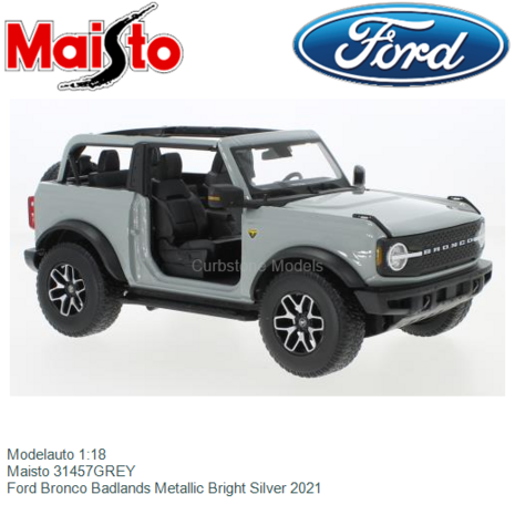 Modelauto 1:18 | Maisto 31457GREY | Ford Bronco Badlands Metallic Bright Silver 2021