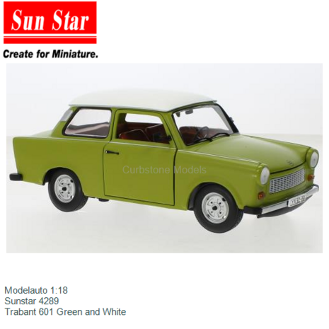 Modelauto 1:18 | Sunstar 4289 | Trabant 601 Green and White