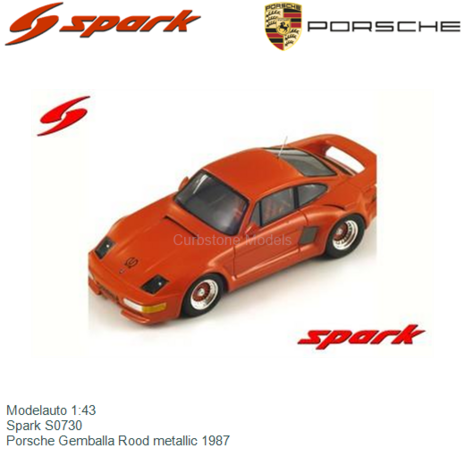 Modelauto 1:43 | Spark S0730 | Porsche Gemballa Rood metallic 1987