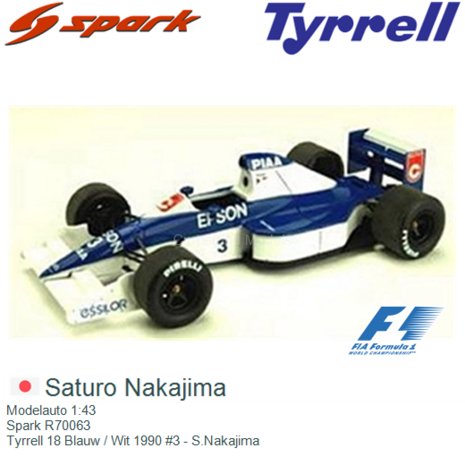 Modelauto 1:43 | Spark R70063 | Tyrrell 18 Blauw / Wit 1990 #3 - S.Nakajima