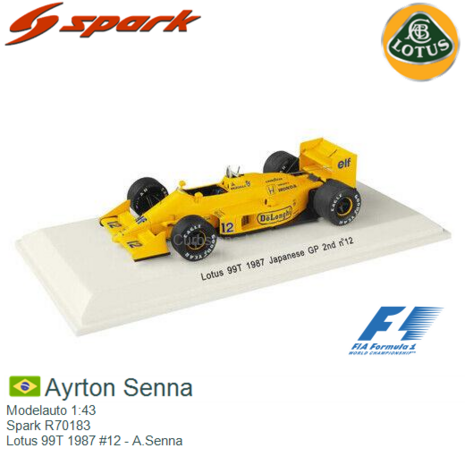 Modelauto 1:43 | Spark R70183 | Lotus 99T 1987 #12 - A.Senna