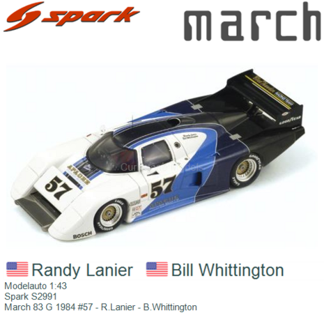 Modelauto 1:43 | Spark S2991 | March 83 G 1984 #57 - R.Lanier - B.Whittington