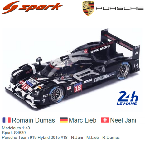 Modelauto 1:43 | Spark S4639 | Porsche Team 919 Hybrid 2015 #18 - N.Jani - M.Lieb - R.Dumas