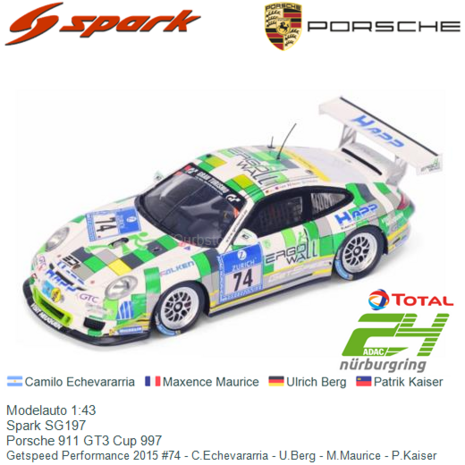 Modelauto 1:43 | Spark SG197 | Porsche 911 GT3 Cup 997 | Getspeed Performance 2015 #74 - C.Echevararria - U.Berg - M.Maurice - 