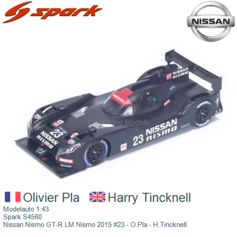 Modelauto 1:43 | Spark S4560 | Nissan Nismo GT-R LM Nismo 2015 #23 - O.Pla - H.Tincknell