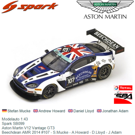 Modelauto 1:43 | Spark SB099 | Aston Martin V12 Vantage GT3 | Beechdean AMR 2014 #107 - S.Mucke - A.Howard - D.Lloyd - J.Adam