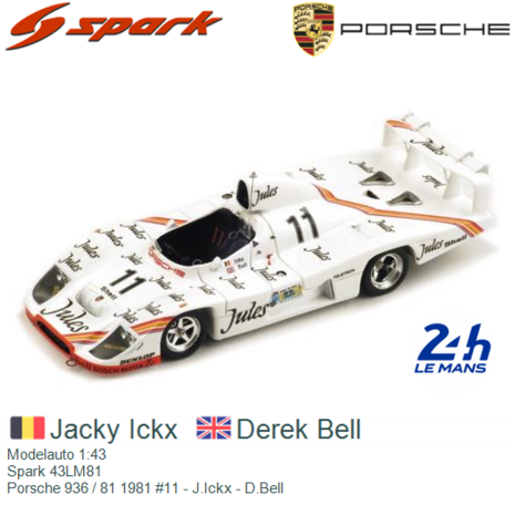 Modelauto 1:43 | Spark 43LM81 | Porsche 936 / 81 1981 #11 - J.Ickx - D.Bell