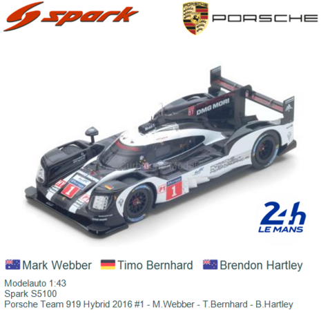 Modelauto 1:43 | Spark S5100 | Porsche Team 919 Hybrid 2016 #1 - M.Webber - T.Bernhard - B.Hartley