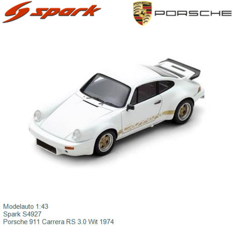 Modelauto 1:43 | Spark S4927 | Porsche 911 Carrera RS 3.0 Wit 1974