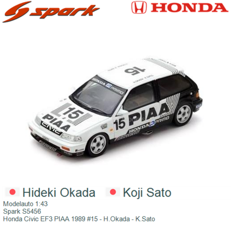 Modelauto 1:43 | Spark S5456 | Honda Civic EF3 PIAA 1989 #15 - H.Okada - K.Sato