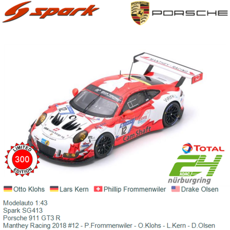 Modelauto 1:43 | Spark SG413 | Porsche 911 GT3 R | Manthey Racing 2018 #12 - P.Frommenwiler - O.Klohs - L.Kern - D.Olsen