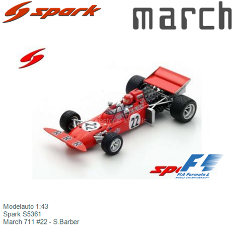 Modelauto 1:43 | Spark S5361 | March 711 #22 - S.Barber