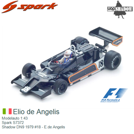 Modelauto 1:43 | Spark S7372 | Shadow DN9 1979 #18 - E.de Angelis