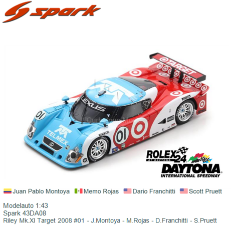 Modelauto 1:43 | Spark 43DA08 | Riley Mk.XI Target 2008 #01 - J.Montoya - M.Rojas - D.Franchitti - S.Pruett