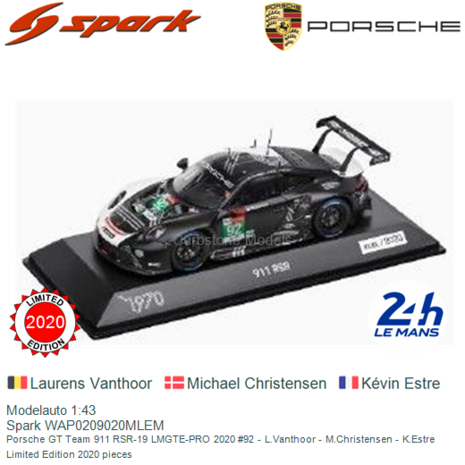 Modelauto 1:43 | Spark WAP0209020MLEM | Porsche GT Team 911 RSR-19 LMGTE-PRO 2020 #92 - L.Vanthoor - M.Christensen - K.Estre