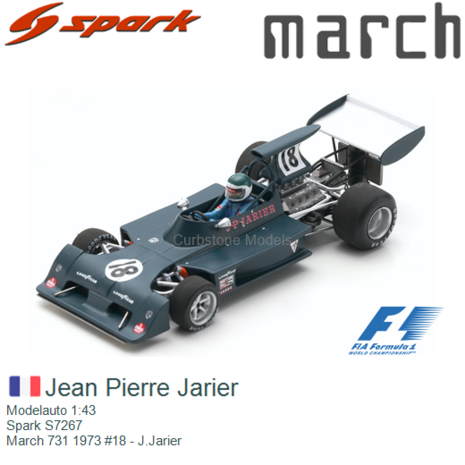 Modelauto 1:43 | Spark S7267 | March 731 1973 #18 - J.Jarier