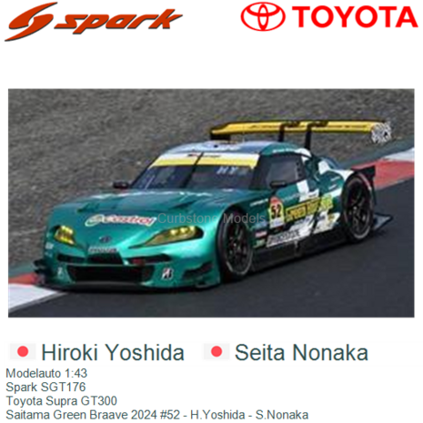 Modelauto 1:43 | Spark SGT176 | Toyota Supra GT300 | Saitama Green Braave 2024 #52 - H.Yoshida - S.Nonaka