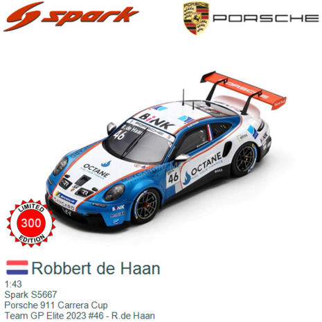 1:43 | Spark S5667 | Porsche 911 Carrera Cup | Team GP Elite 2023 #46 - R.de Haan