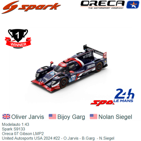 Modelauto 1:43 | Spark S9133 | Oreca 07 Gibson LMP2 | United Autosports USA 2024 #22 - O.Jarvis - B.Garg  - N.Siegel 