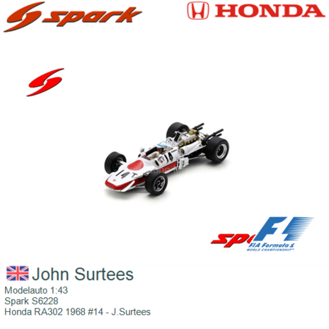 Modelauto 1:43 | Spark S6228 | Honda RA302 1968 #14 - J.Surtees