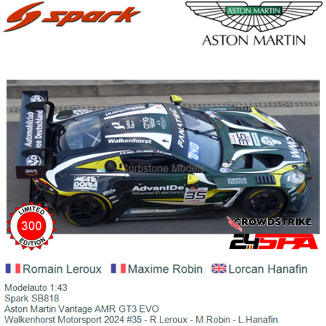 Modelauto 1:43 | Spark SB818 | Aston Martin Vantage AMR GT3 EVO | Walkenhorst Motorsport 2024 #35 - R.Leroux - M.Robin - L.Hana