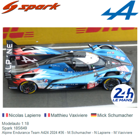 Modelauto 1:18 | Spark 18S649 | Alpine Endurance Team A424 2024 #36 - M.Schumacher - N.Lapierre - M.Vaxiviere