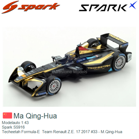 Modelauto 1:43 | Spark S5916 | Techeetah Formula-E  Team Renault Z.E. 17 2017 #33 - M.Qing-Hua