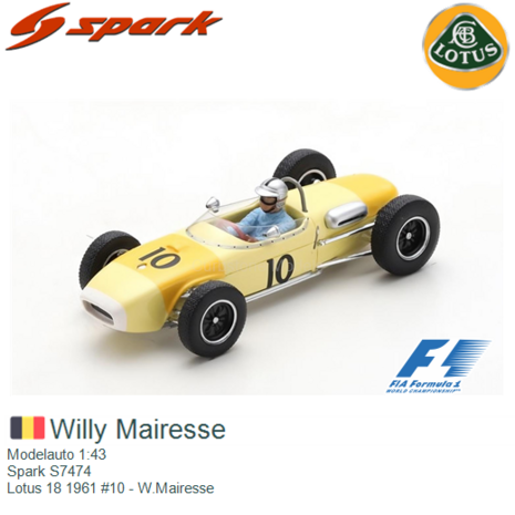 Modelauto 1:43 | Spark S7474 | Lotus 18 1961 #10 - W.Mairesse