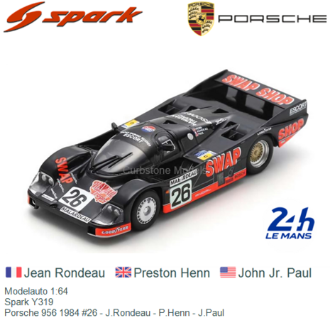 Modelauto 1:64 | Spark Y319 | Porsche 956 1984 #26 - J.Rondeau - P.Henn - J.Paul