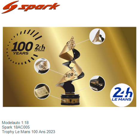 Modelauto 1:18 | Spark 18AC005 | Trophy Le Mans 100 Ans 2023